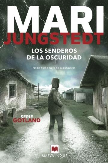 Los senderos de la oscuridad "(Saga Isla de Gotland - Comisario Anders Knutas - 14)". 