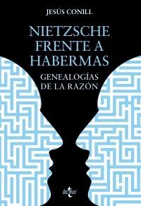 Nietzsche frente a Habermas "Genealogías de la razón". 