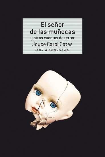 El señor de las muñecas "Y otros cuentos de terror"