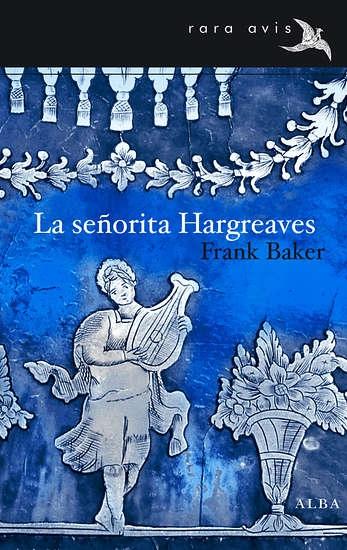 La señorita Hargreaves. 