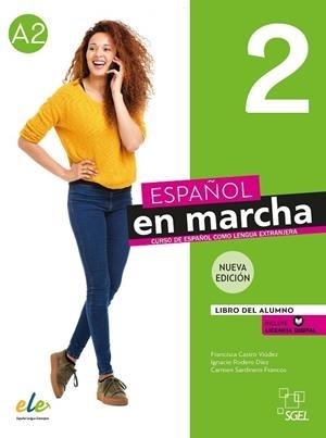 Español en marcha. Nueva edición. A 2.  Libro del alumno