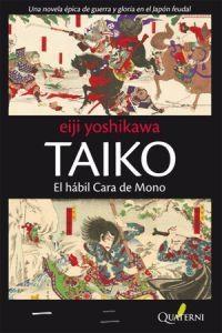 Taiko - 1: El hábil Cara de Mono. 