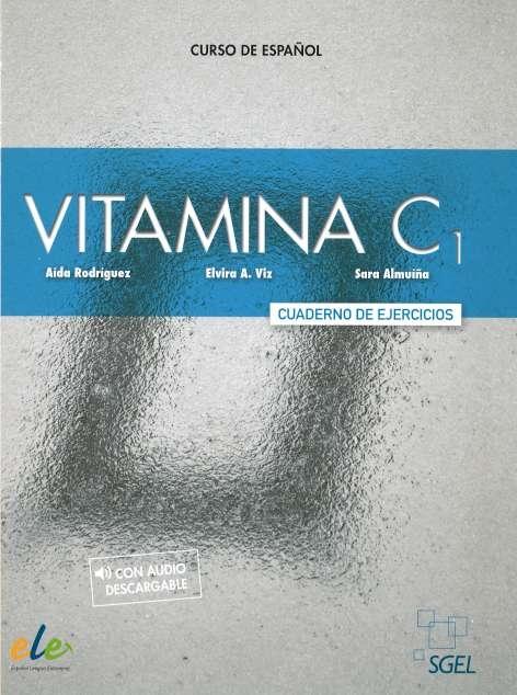 Vitamina C1. Cuaderno de ejercicios "(+ audio descargable)". 