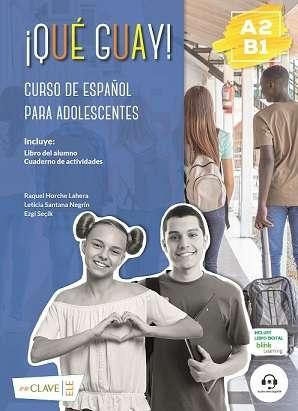 ¡Qué guay! A2-B1 "Curso de español para adolescentes"