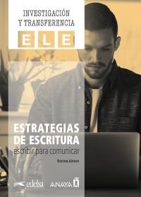 Estrategias de escritura "Escribir para comunicar". 