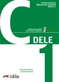 Preparación al DELE C1. Libro del alumno. 