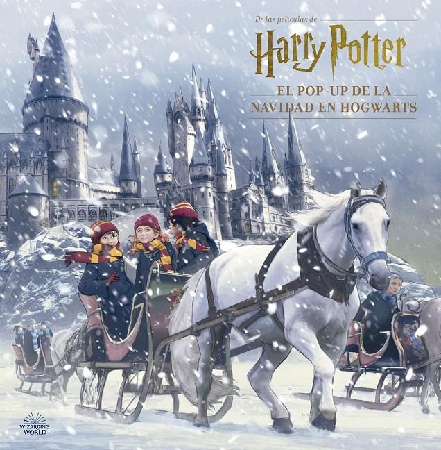 Harry Potter. El pop-up de la Navidad en Hogwarts