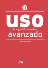 Uso de la gramática. Avanzado "(Nueva edición)"