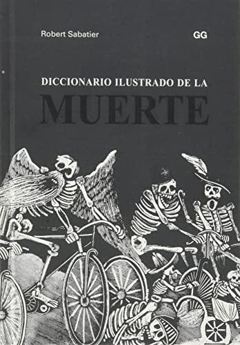 Diccionario ilustrado de la muerte. 
