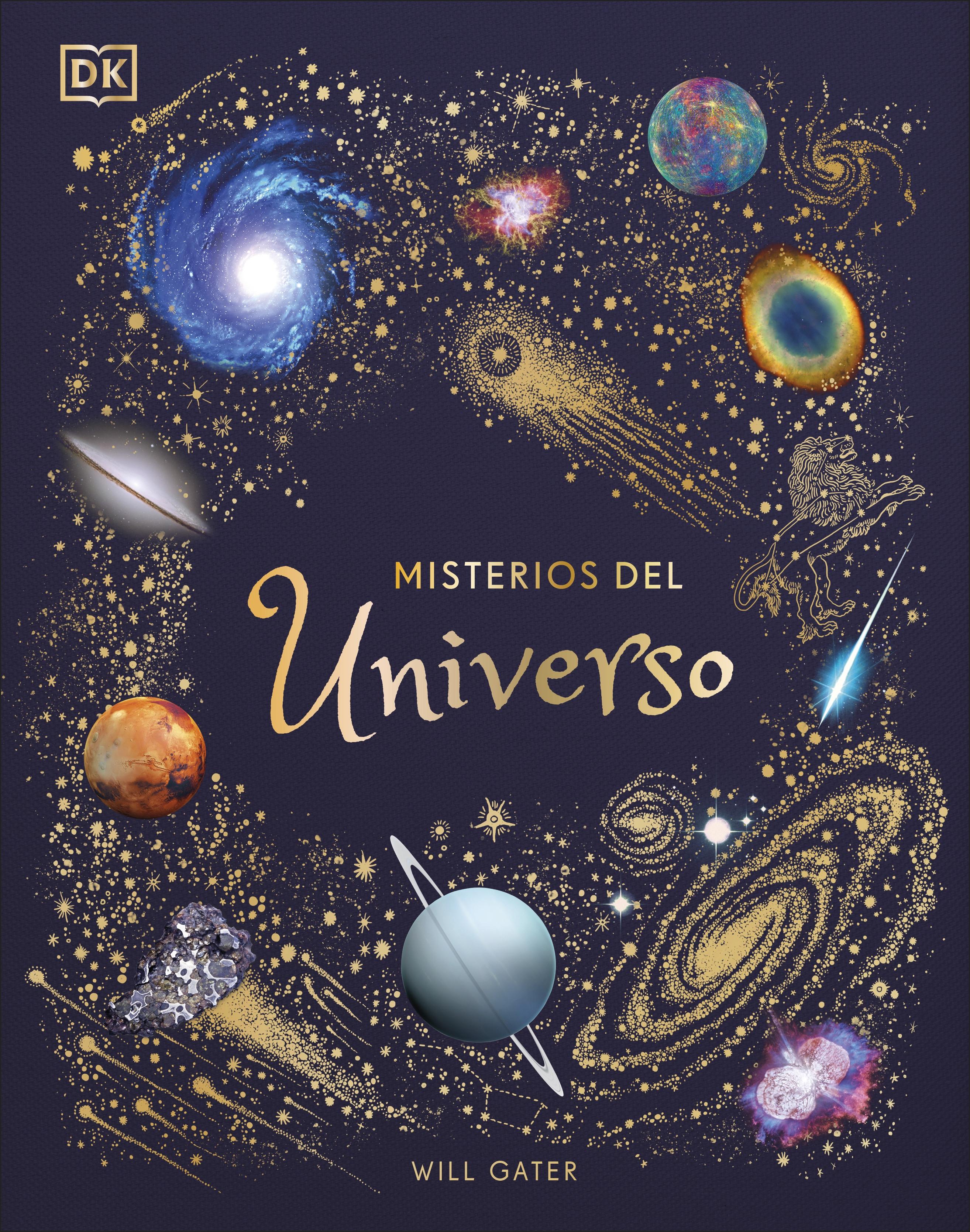 Misterios del Universo · Gater, Will: DK -978-0-2415-3810-4 - Libros Polifemo