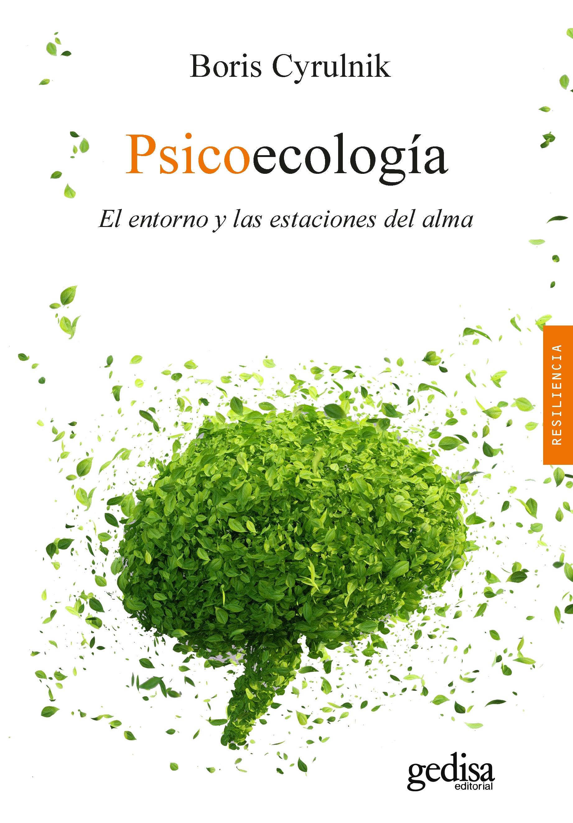 Psicoecología "El entorno y las estaciones del alma". 