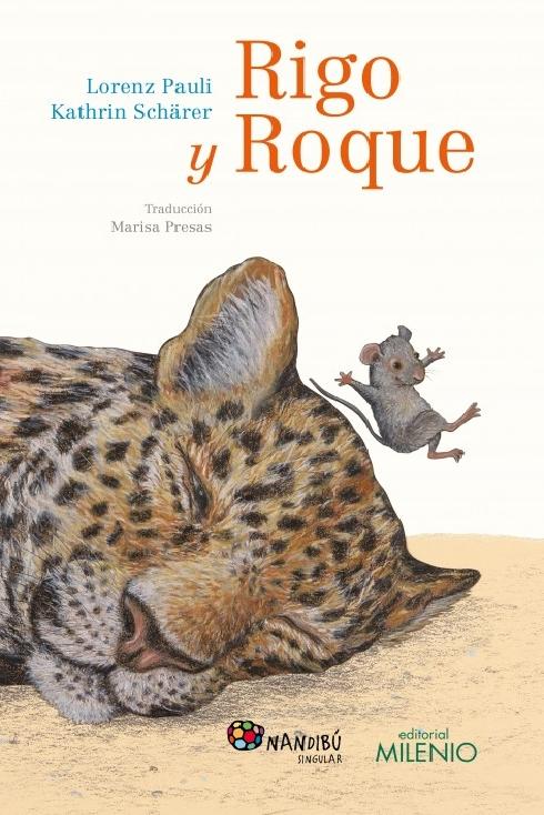 Rigo y Roque "28 historias del zoo y de la vida". 