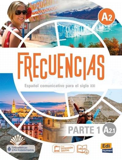 Frecuencias A2.1. Libro del estudiante (Parte 1) "(Libro + eBook + Extensión digital)". 