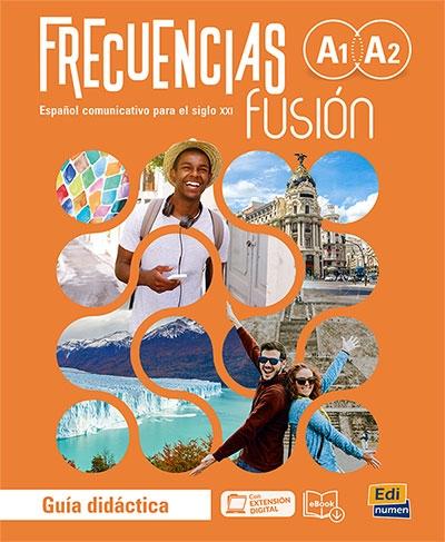 Frecuencias Fusión A1-A2. Guía didáctica "(Libro + Extensión digital)". 