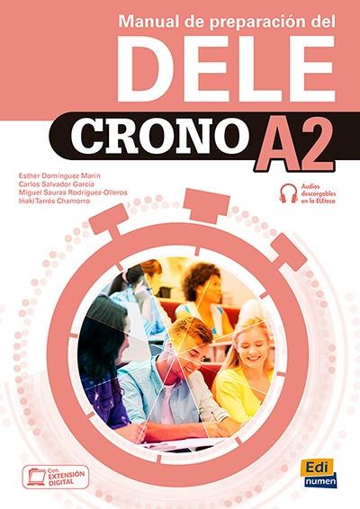 Crono A2. Manual de preparación del DELE "(Libro + Extensión digital)"