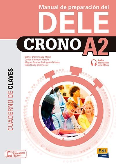 Crono A2. Cuaderno de claves "Manual de preparación del DELE"