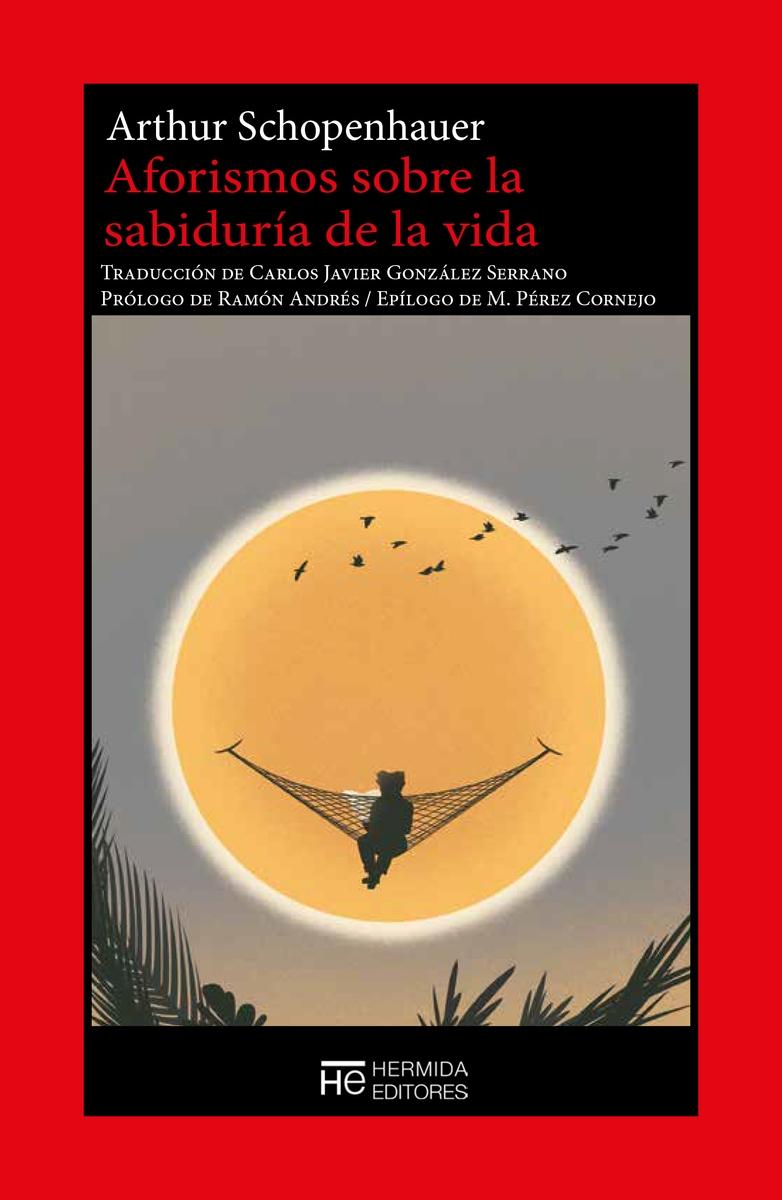 Aforismos sobre la sabiduría de la vida.