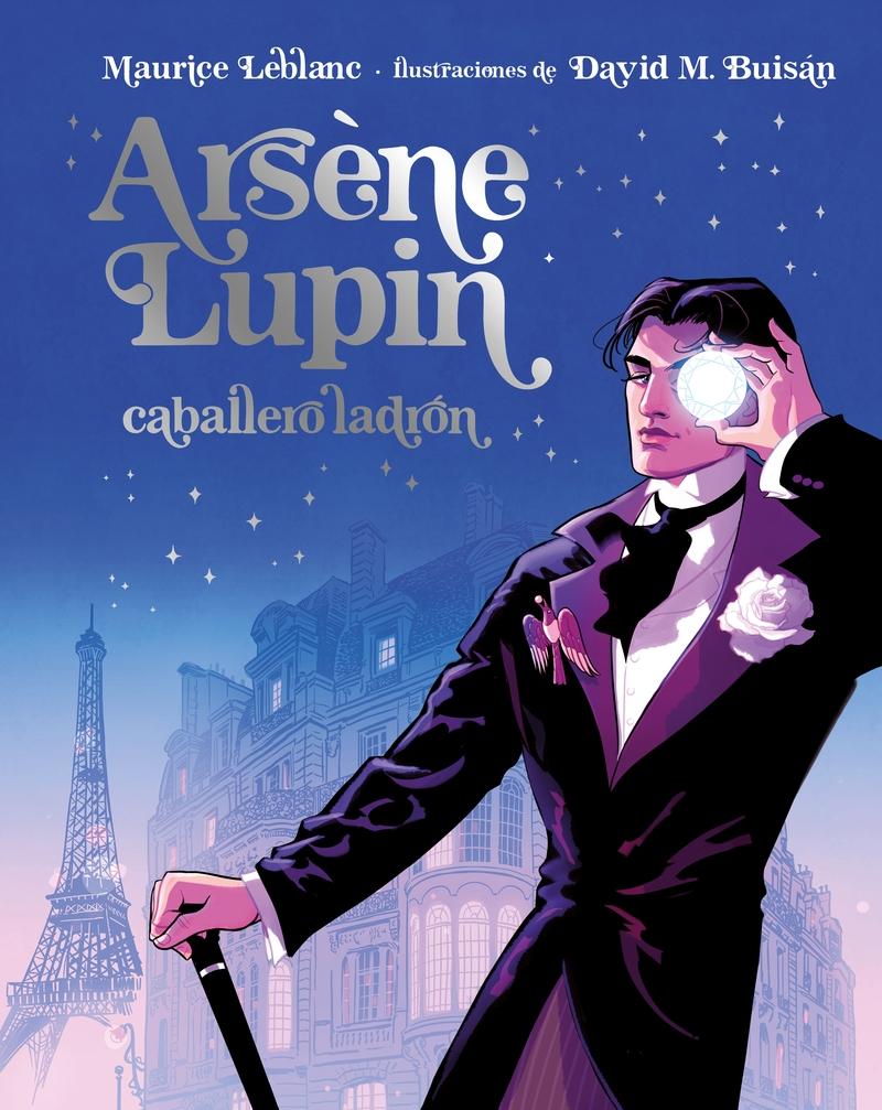 Arsène Lupin, caballero ladrón. 