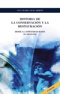 Historia de la conservación y la restauración. 