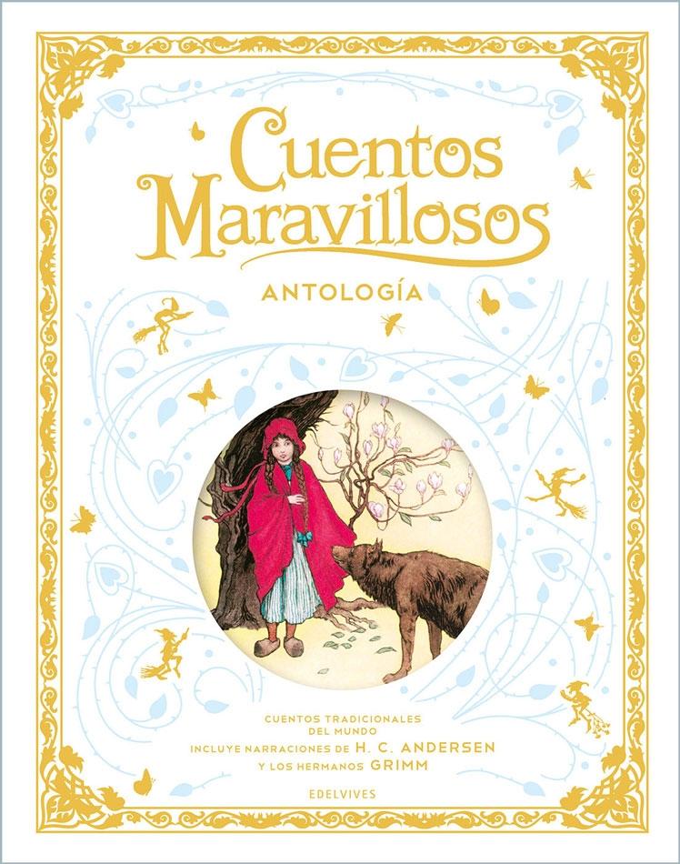 Cuentos maravillosos "Antología".