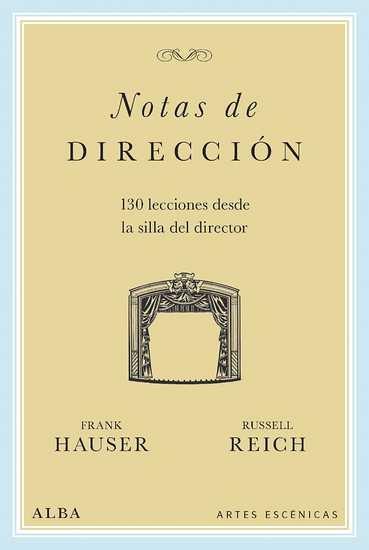 Notas de dirección "130 lecciones desde la silla del director"