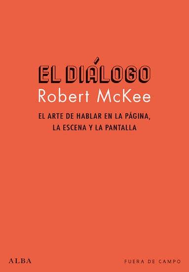 El diálogo "El arte de hablar en la página, la escena y la pantalla". 