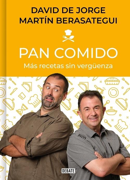 Pan comido "Más recetas sin vergüenza"