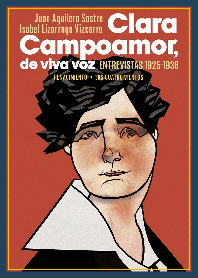 Clara Campoamor, de viva voz "Entrevistas, 1925-1936"