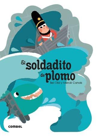 El soldadito de plomo. 