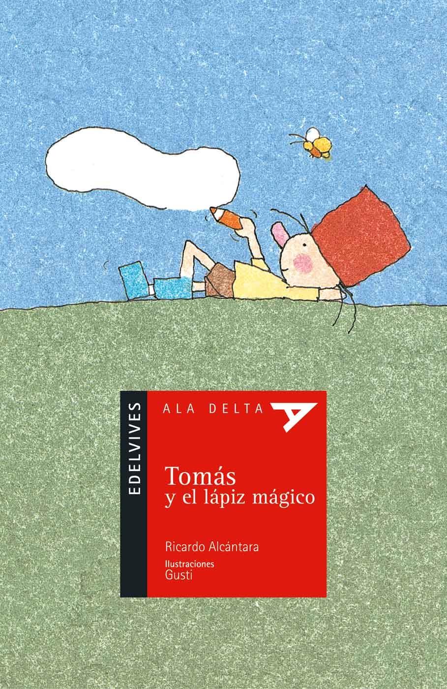 Tomás y el lápiz mágico