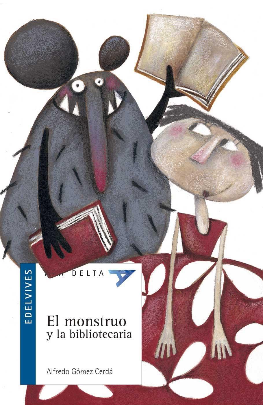 El monstruo y la bibliotecaria. 