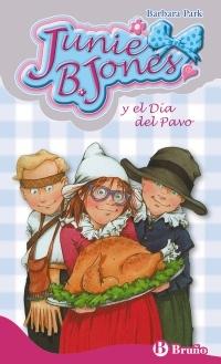 Junie B. Jones y el Dia del Pavo "(Junie B. Jones - 29)". 