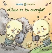 ¿Cómo es tu energía? "(Misión Planeta)"