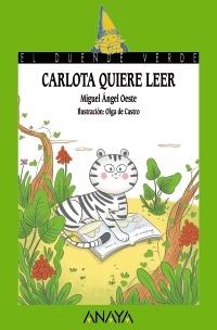 Carlota quiere leer. 