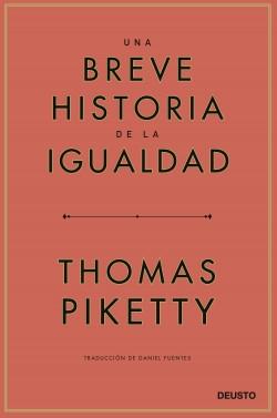 Una breve historia de la desigualdad.