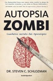 Autopsia zombi "Cuaderno secreto del Apocalipsis". 