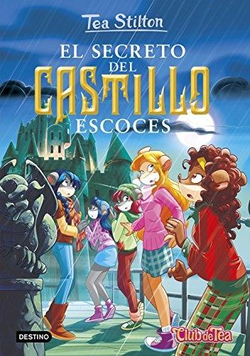 El secreto del castillo escocés "(Tea Stilton - 9)"