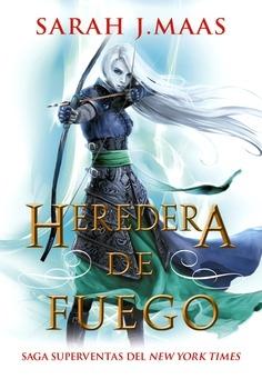 Heredera de fuego "(Trono de cristal - 3)"