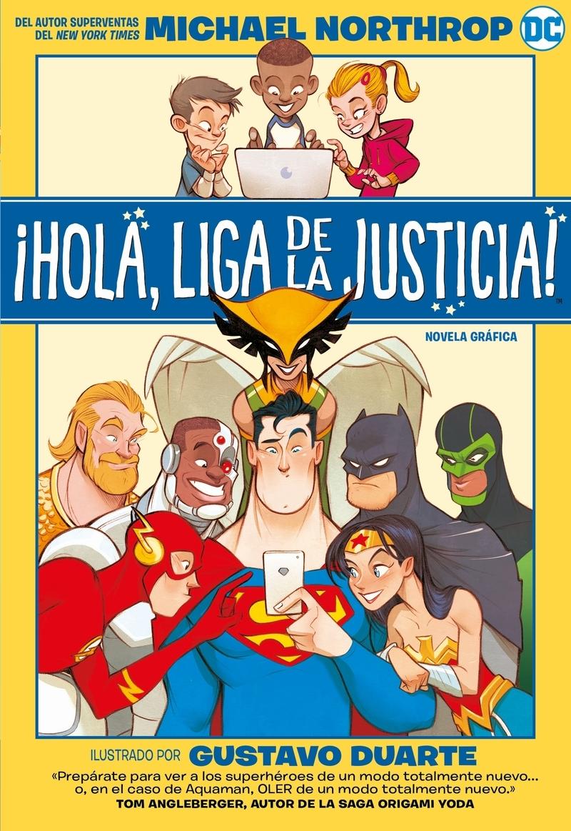 ¡Hola, Liga de la Justicia!