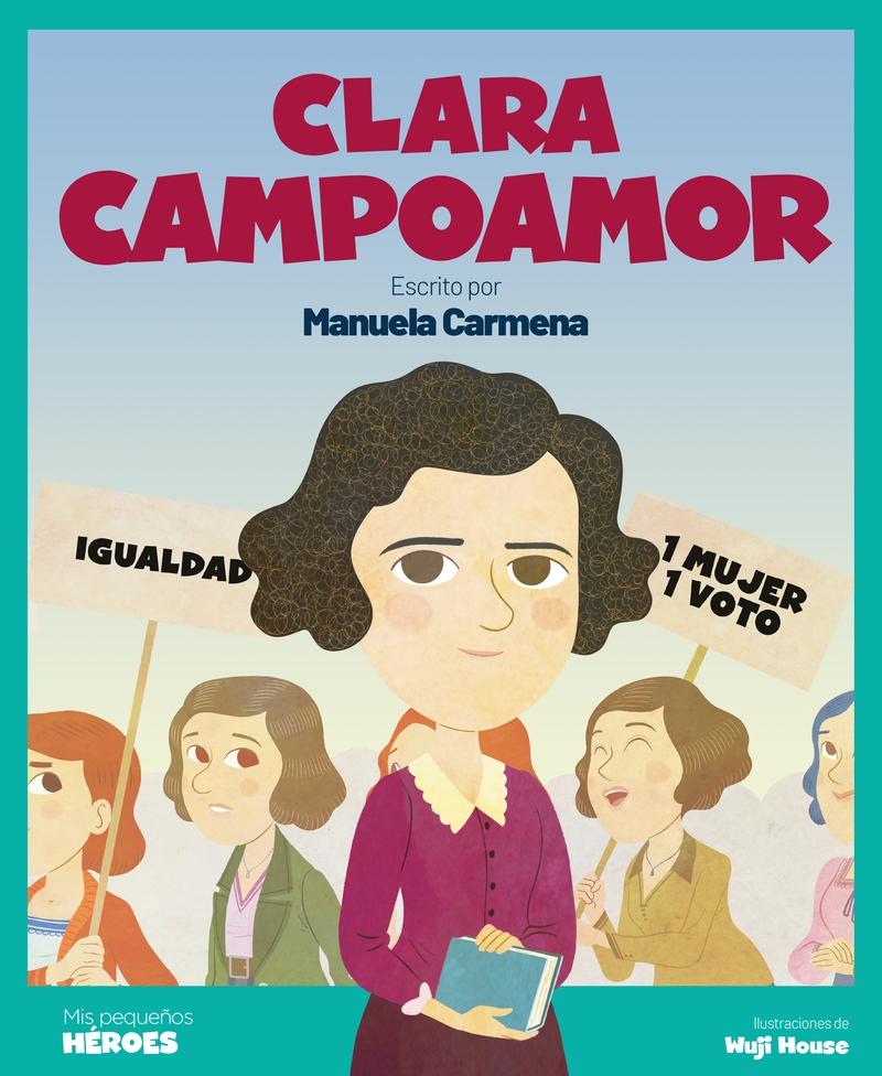 Clara Campoamor "La mujer que logró el sufragio femenino en España". 