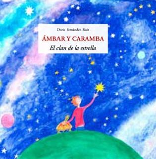 Ámbar y Caramba. El clan de la estrella. 