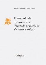 Hernando de Talavera y su "Tractado provechoso de vestir y calçar"