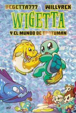 Wigetta y el mundo de Trotuman "(Wigetta - 13)". 