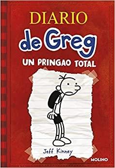 Diario de Greg - 1: Un pringao total