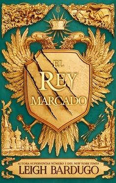 El rey marcado "(Saga El rey marcado - 1)"