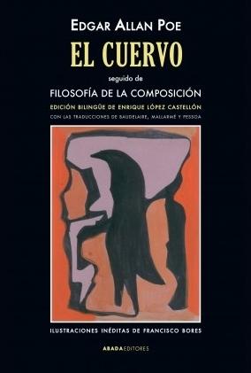 El cuervo "Seguido de "Filosofía de la composición""