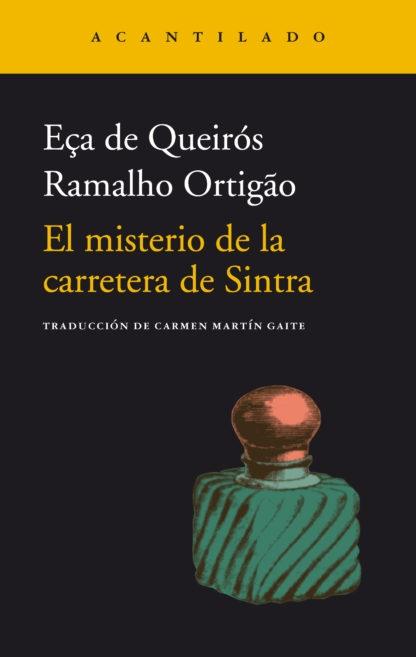 El misterio de la carretera de Sintra. 