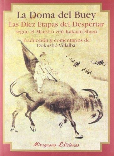 La doma del buey. Las diez etapas del despertar