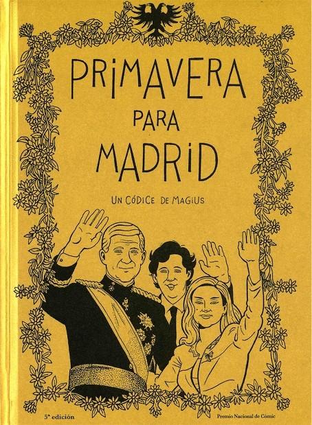 Primavera para Madrid.
