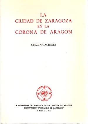 La ciudad de Zaragoza en la Corona de Aragón "Comunicaciones". 